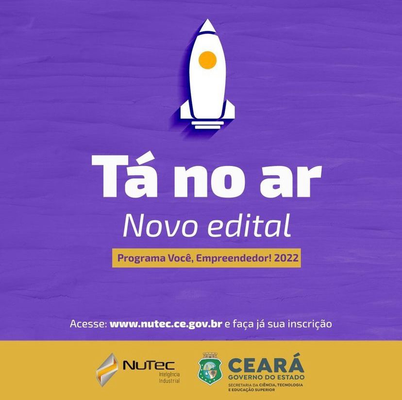 Inscrições abertas para programa de incubação do Nutec “Você, empreendedor!”
